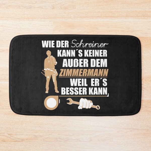 Item preview, Zimmermann kann's besser. Lustige Geschenkidee für Zimmermänner / Zimmerer designed and sold by silentcolors.