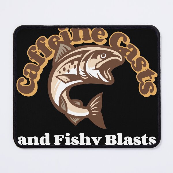 Item preview, Caffeine Casts And Fishy Blasts designed and sold by FISHGALA.