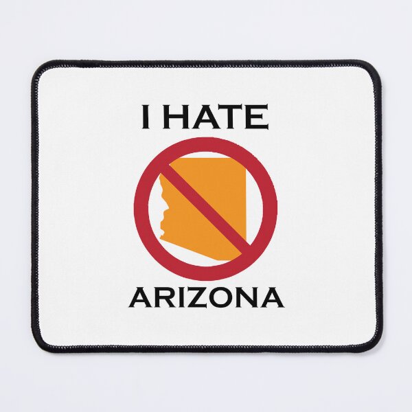 Item preview, I HATE ARIZONA designed and sold by AlexIsOffline.