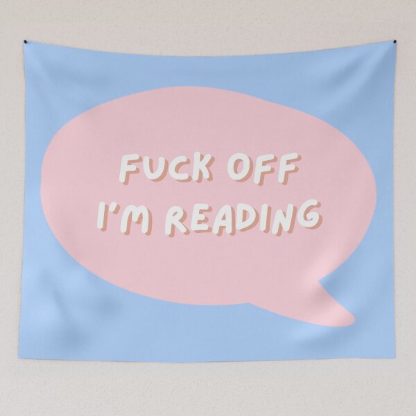 Item preview, Fuck Off I am Reading - Book Lovers designed and sold by Cawaiico.