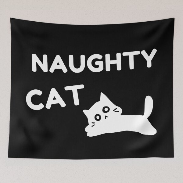 Item preview, Naughty Cat designed and sold by harryordinary.