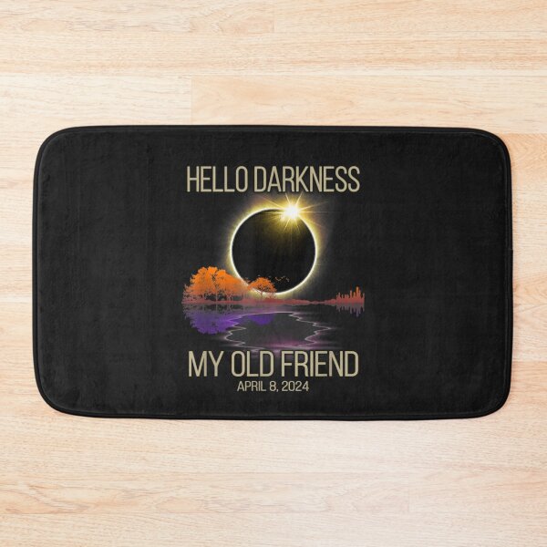 Item preview, Hello Darkness My Old Friend Solar Eclipse April 08 2024 designed and sold by THIENVT.