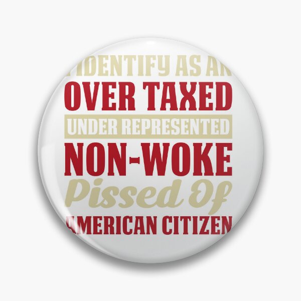 Item preview, I Identify As An Over Taxed Under Represented American Retro designed and sold by roboartpixel.