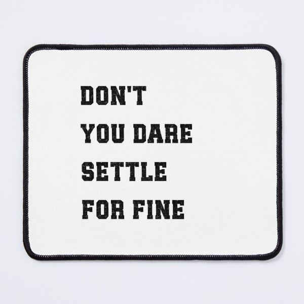 Item preview, don't you dare settle for fine designed and sold by belladesign7.