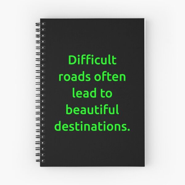 Item preview, Difficult roads often lead to beautiful destinations. designed and sold by IMCDT.