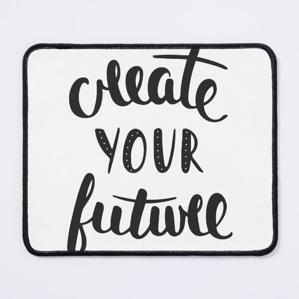 Item preview, Create Your Future designed and sold by Lukars77.