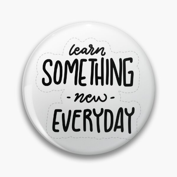Item preview, Learn Something New Everyday designed and sold by Lukars77.