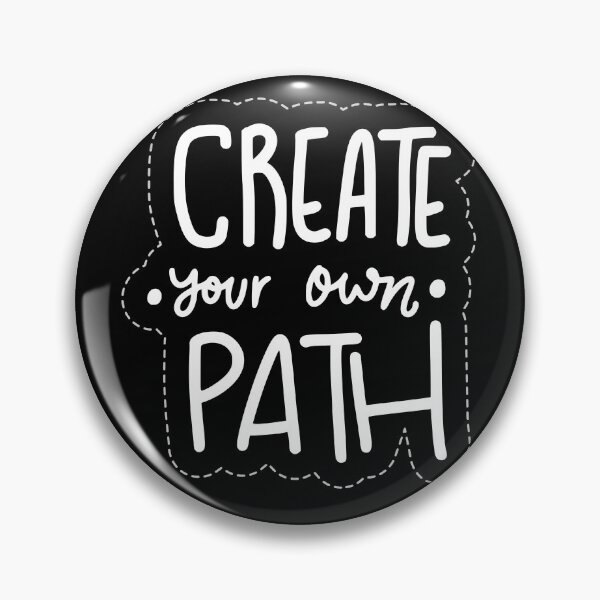 Item preview, Create Your Own Path designed and sold by Lukars77.