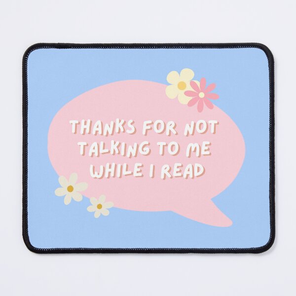 Item preview, Thanks For Not Talking To Me While I Read designed and sold by Cawaiico.