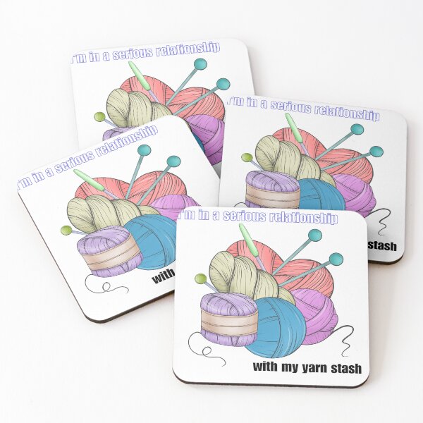 Item preview, I'm in a serious relationship with my yarn stash designed and sold by Iail Ioa.