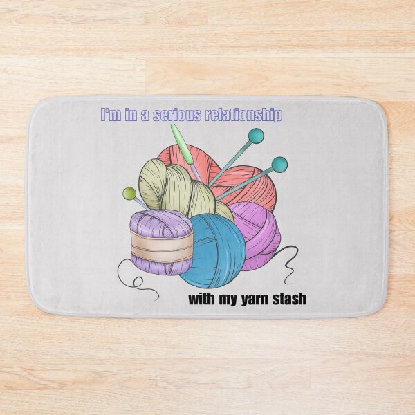 Item preview, I'm in a serious relationship with my yarn stash designed and sold by Iail Ioa.