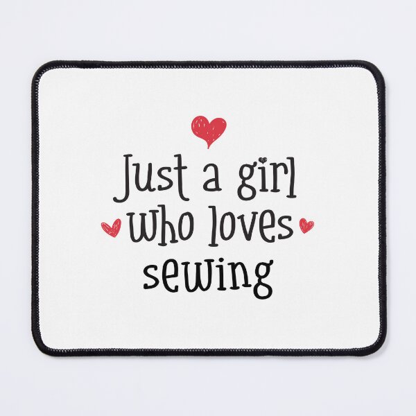 Item preview, Just A Girl Love Sewing stitching seamstress hemming designed and sold by w1ckerman.