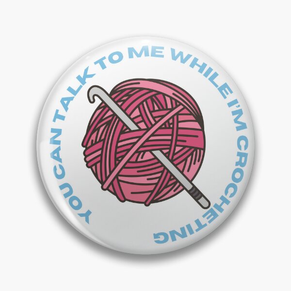 Item preview, you can talk to me while i'm crocheting designed and sold by Iail Ioa.