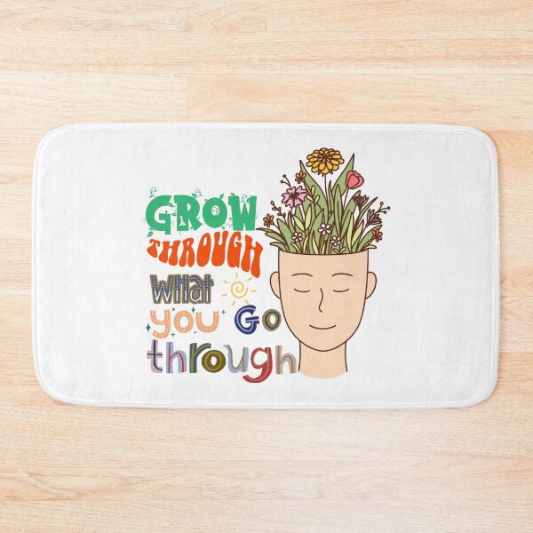 Item preview, Grow Through What You Go Through designed and sold by Simplystik.