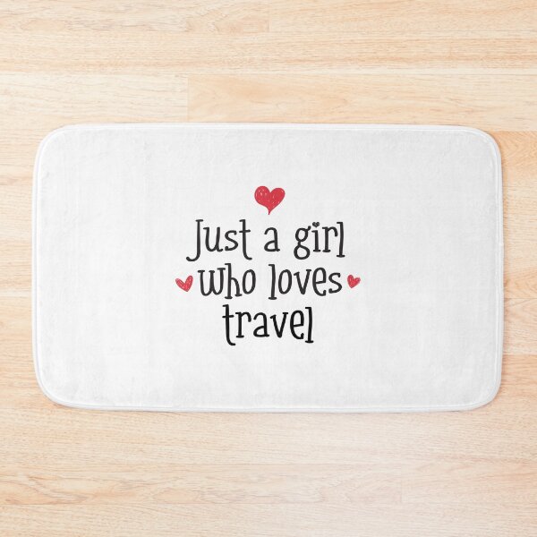 Item preview, Just A Girl Love Travel adventure wanderlust travelling culture designed and sold by w1ckerman.