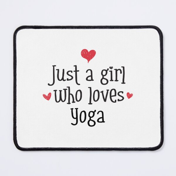 Item preview, Just A Girl Love Yoga Zen peace wellness harmony meditation designed and sold by w1ckerman.
