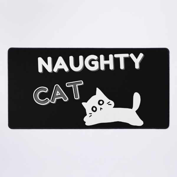 Item preview, Naughty Cat designed and sold by harryordinary.