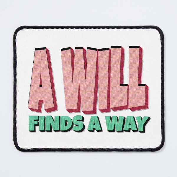 Item preview, A will finds a way designed and sold by ArtsyExplorer.