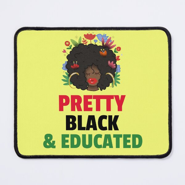 Item preview, Pretty Black and Educated designed and sold by 87-Aesthetics.