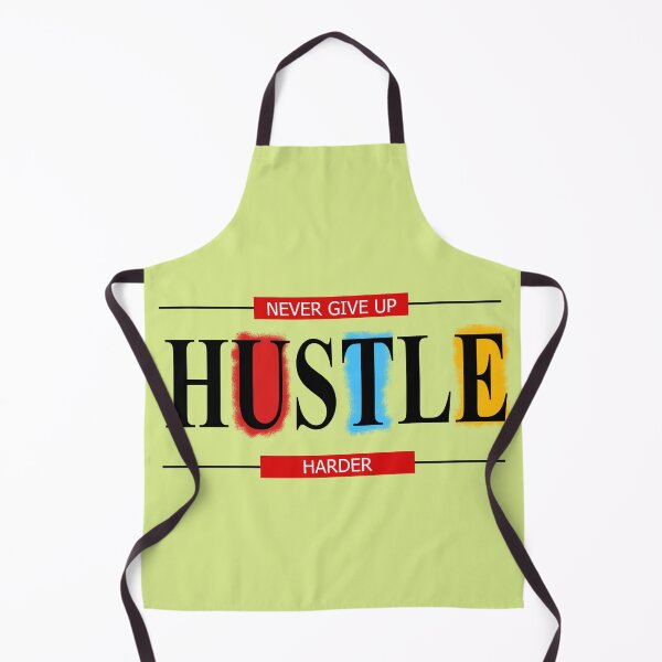 Item preview, Never Give Up Hustle Harder designed and sold by ESDT.