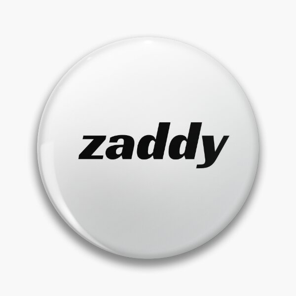 Item preview, zaddy designed and sold by schenwow.
