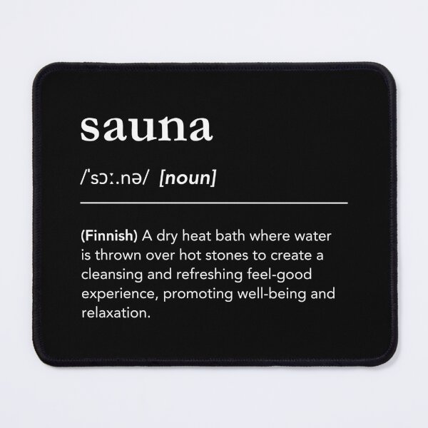 Item preview, Sauna definition, wellness quote, finnish sauna culture, black aesthetic, sauna time, sauna lover designed and sold by lagunaklein.