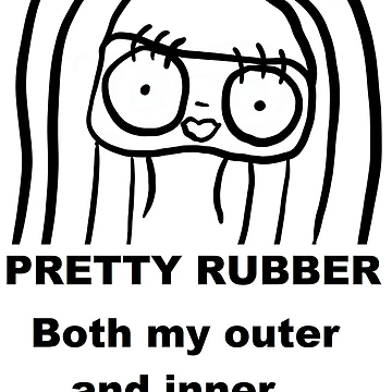 Artwork thumbnail, PRETTY RUBBER by RubberWorld
