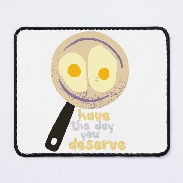 Item preview, Have the day you Deserve funny funny gifts to brighten your day designed and sold by MatthewViews.