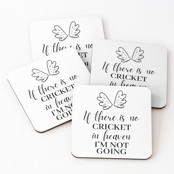 Item preview, If there is no cricket in heaven. I'm not going. designed and sold by TheGreenGoat.