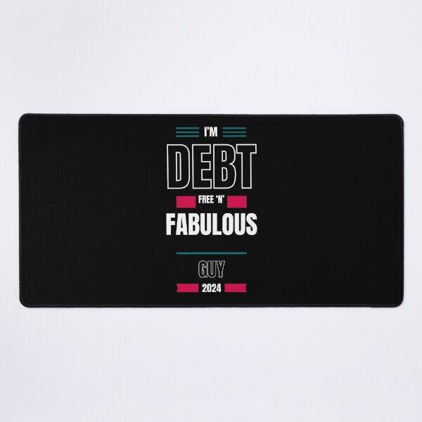 Item preview, Debt free and fabulous guy designed and sold by santoshputhran.