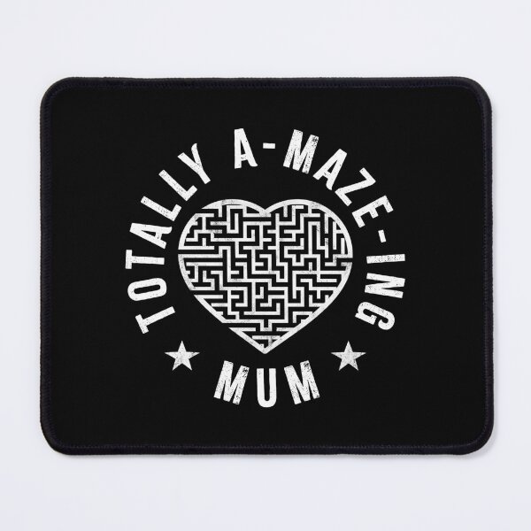 Item preview, Totally A-maze-ing mum designed and sold by PaulSDesign.