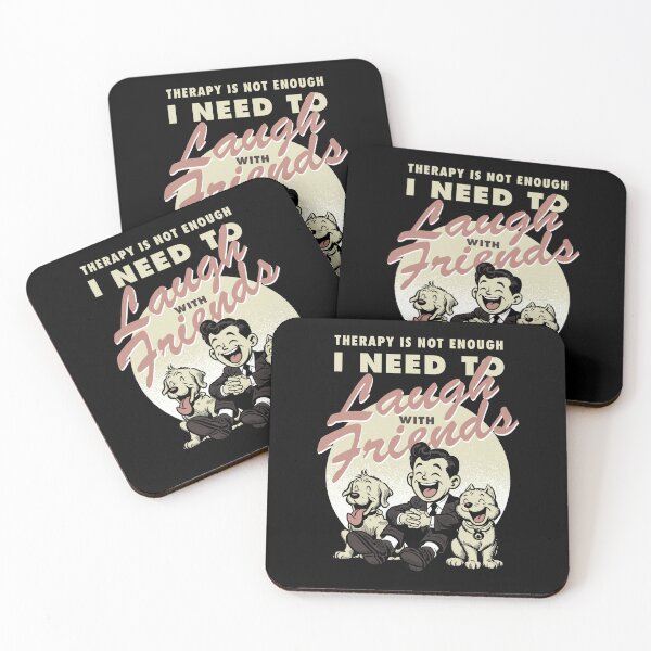 Item preview, Therapy is not enough, I need to laugh with friends designed and sold by Syahrasi.