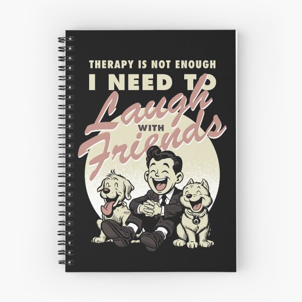 Item preview, Therapy is not enough, I need to laugh with friends designed and sold by Syahrasi.