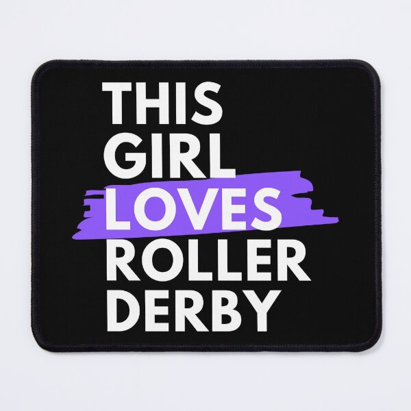 Item preview, This girl loves roller derby designed and sold by TheGreenGoat.