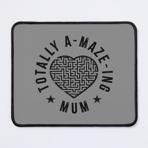 Item preview, Totally A-maze-ing mum designed and sold by PaulSDesign.