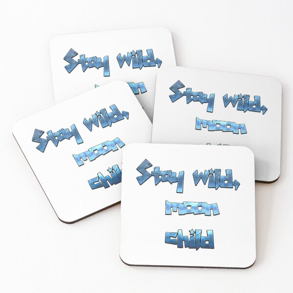 Item preview, Stay wild, moon child designed and sold by Mo-rx.