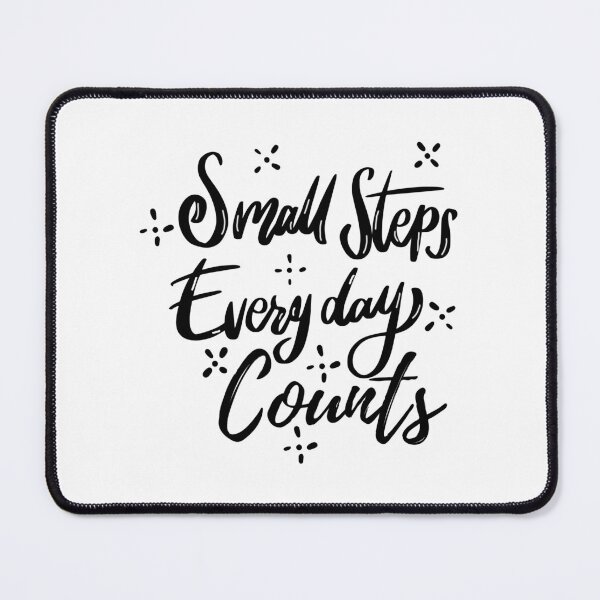 Item preview, Small Steps Everyday Counts designed and sold by Simplystik.