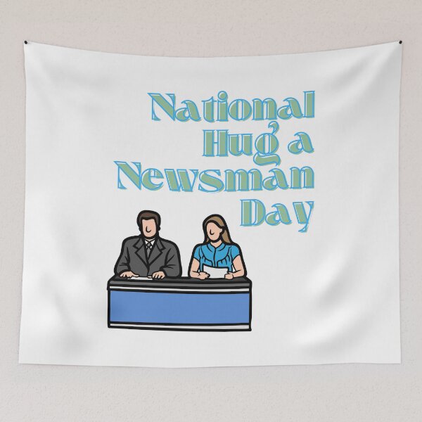 Item preview, National Hug a Newsman Day designed and sold by Simo0455.