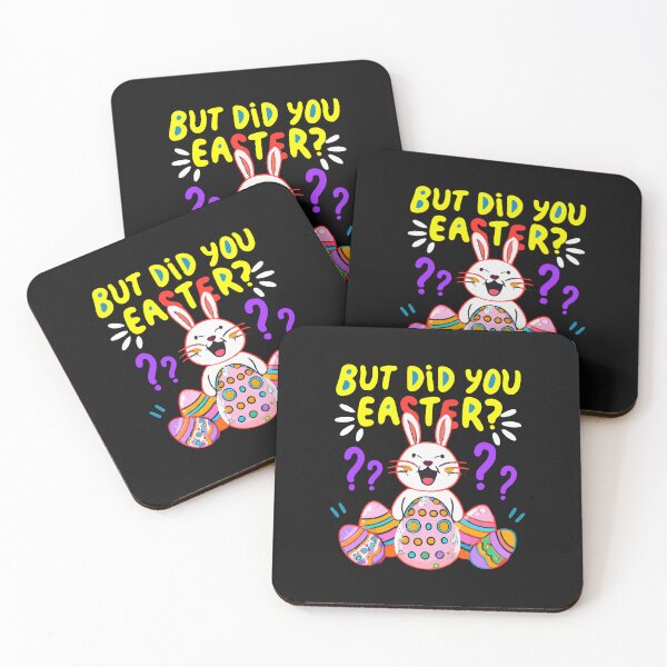 Item preview, But Did You Dye Easter Eggs Hunt Funny Easter Bunny designed and sold by MizoX7.