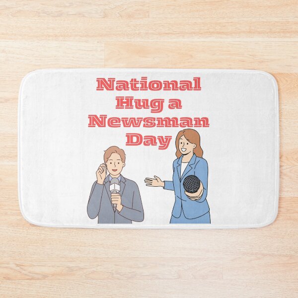 Item preview, National Hug a Newsman Day designed and sold by Simo0455.