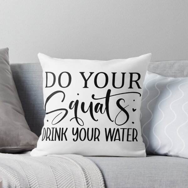 Item preview, Do your squats drink your water designed and sold by Magico Paco.