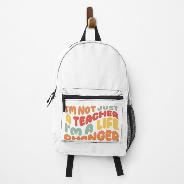 Item preview, I'm not just a teacher, I'm a life changer designed and sold by DragonflyLP.