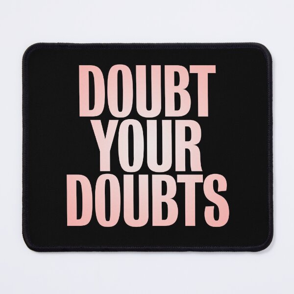 Item preview, Doubt your doubts. v.2 designed and sold by x1brett.