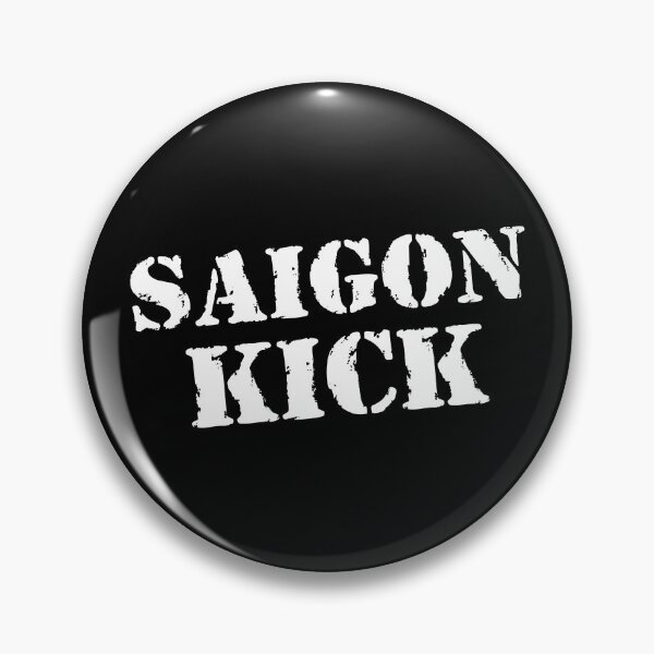 Artikelvorschau, Saigon-Kick entworfen und verkauft von MagicEyesOnly.