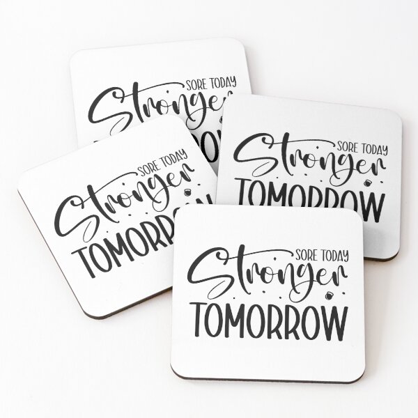 Item preview, Sore today stronger tomorrow designed and sold by Magico Paco.