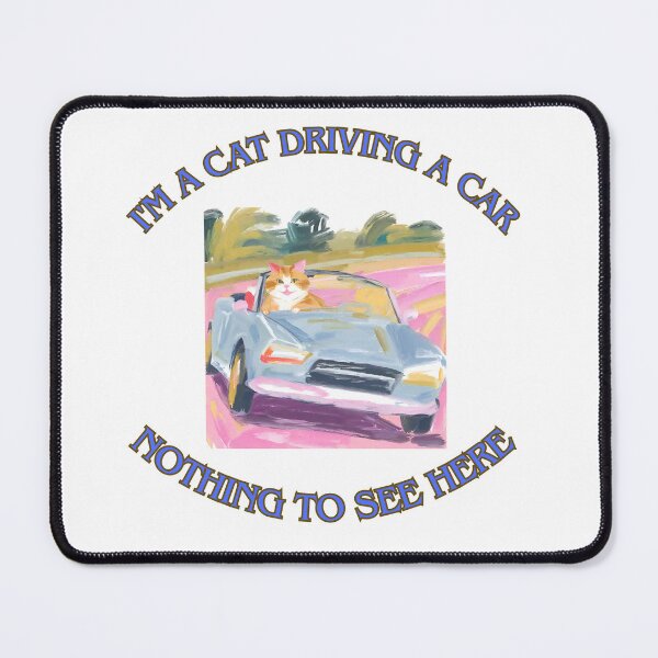 Item preview, I'm a cat driving a car 3 designed and sold by LorenzoArtZa.