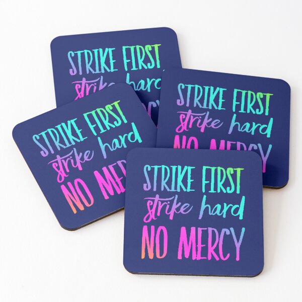 Item preview, Strike First Strike Hard No Mercy designed and sold by TheRightHonMP.
