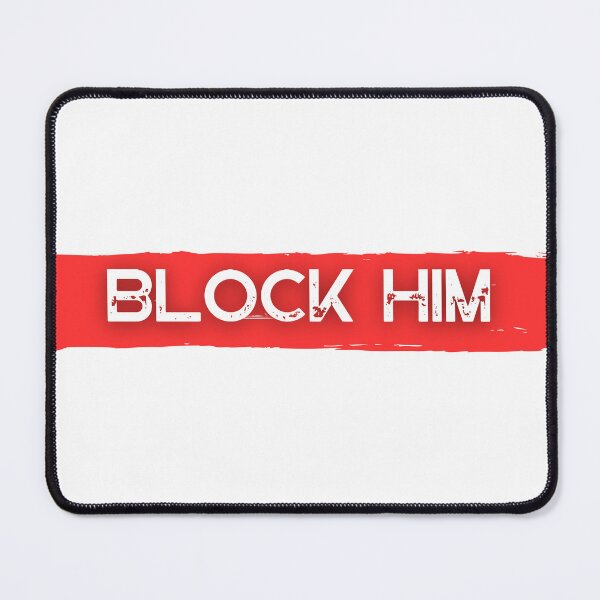 Item preview, Block him designed and sold by Zibis09.