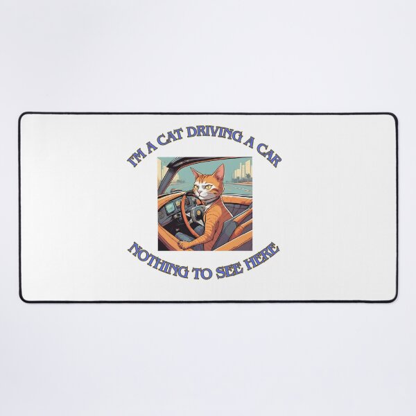 Item preview, I'm a cat driving a car 6 designed and sold by LorenzoArtZa.