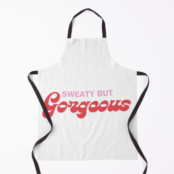 Item preview, Sweaty but gorgeous - dance / gym - happy stuff for happy times - original designed and sold by TheRubberOnion.